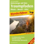  Unterwegs auf den Traumpfaden Rhein-Mosel-Eifel  - Wanderführer