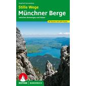  BVR STILLE WEGE MÜNCHNER BERGE  - Wanderführer