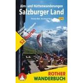  Alm- und Hüttenwanderungen Salzburger Land  - Wanderführer
