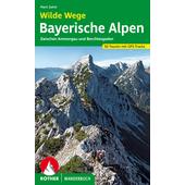  BVR WILDE WEGE BAYERISCHE ALPEN  - Wanderführer