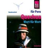  Kauderwelsch Sprachführer Quechua (Ayacuchano) für Peru-Reisende. Wort für Wort  - Sprachführer