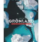  Abenteuer Grönland  - Reisebericht