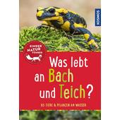  Was lebt an Bach und Teich? Kindernaturführer  - Kinderbuch