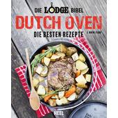  Die Lodge Bibel: Dutch-Oven  - Kochbuch