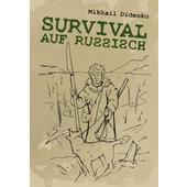  Survival auf Russisch  - Survival Guide
