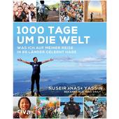  1000 Tage um die Welt  - Reisebericht