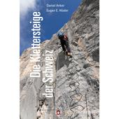 Die Klettersteige der Schweiz  - Kletterführer