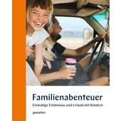  FAMILIENABENTEUER  - Reisebericht