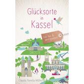  GLÜCKSORTE IN KASSEL  - Reiseführer
