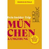  MARCO POLO INSIDER-TRIPS MÜNCHEN &  UMGEBUNG  - Reiseführer