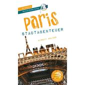  PARIS - STADTABENTEUER  - Reiseführer