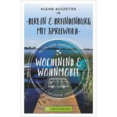  KLEINE AUSZEITEN BERLIN &  BRANDENBURG  - Reiseführer