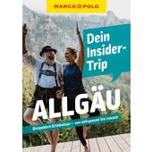  MARCO POLO DEIN INSIDER-TRIP ALLGÄU  - Reiseführer