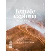  THE FEMALE EXPLORER #4  - Reisebericht