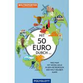  MIT 50 EURO DURCH ...  - Reisebericht