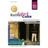  RKH KULTURSCHOCK CUBA (KUBA) - REISE KNOW-HOW VERLAG