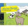 MEINE BERGE - TOURENBUCH FÜR KINDER 1