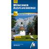 MMV WF MÜNCHENER AUSFLUGSBERGE - Wanderführer - MICHAEL MÜLLER VERLAG