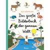  DAS GROßE BILDERBUCH DER GANZEN WELT - Kinderbuch - HANSER VERLAG