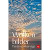  WOLKENBILDER WETTERVORHERSAGE - Ratgeber - BLV BUCHVERLAG