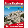  Grazer Hausberge - Wanderführer - BERGVERLAG ROTHER