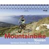  Mountainbike Touren Gardasee Südost - Monte Baldo - Radwanderführer - AM-BERG VERLAG