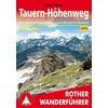 Tauern-Höhenweg Wanderführer BERGVERLAG ROTHER - BERGVERLAG ROTHER