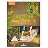 Expedition Natur - Das große Outdoor-Abenteuerbuch 1
