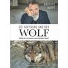  Die Hoffnung und der Wolf - Reisetagebuch - FREDERKING U. THALER