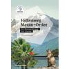  Höhenweg Meran - Ortler - Wanderführer - ATHESIA TAPPEINER VERLAG
