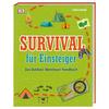  Survival für Einsteiger - Kinderbuch - DORLING KINDERSLEY VERLAG