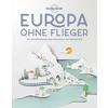 LONELY PLANET EUROPA OHNE FLIEGER 1