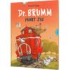  DR. BRUMM: DR. BRUMM FÄHRT ZUG - Kinderbuch - THIENEMANN