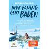 HERR BONING GEHT BADEN Reisebericht Gräfe und Unzer Edition - Gräfe und Unzer Edition